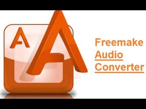 Freemake Audio Converter 1.1.9.13 Free Download [2024]